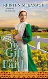 The Gift of Faith - Kristen Mckanagh - 9780593199909