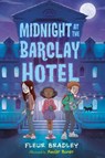 Midnight at the Barclay Hotel - Fleur Bradley - 9780593202920