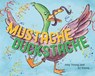 Mustache Duckstache - Amy Young - 9780593205600