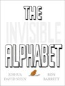 The Invisible Alphabet - Joshua David Stein - 9780593225417