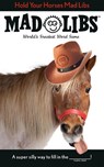 Hold Your Horses Mad Libs - Lindsay Seim - 9780593226193