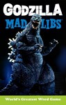 Macchiarola, L: Godzilla Mad Libs - Laura Macchiarola - 9780593226742