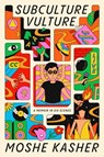 Subculture Vulture - Moshe Kasher - 9780593231395