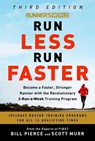 Runner's World Run Less, Run Faster - Bill Pierce ; Scott Murr - 9780593232231