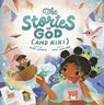 The Stories of God (and Kiki) - Dave Connis - 9780593233573