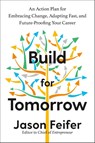 Build for Tomorrow - Jason Feifer - 9780593235386
