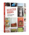 Rejected Books: The Most Unpublishable Books of All Time - JOHNSON,  Graham - 9780593235928