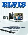 Elvis by the Presleys - Priscilla Presley ; Lisa Marie Presley - 9780593237335