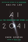 AI 2041 - Kai-Fu Lee ; Chen Qiufan - 9780593238295