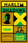 Harlem Shadows - Claude McKay ; Jericho Brown - 9780593242681