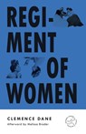 Regiment of Women - Clemence Dane ; Melissa Broder - 9780593244050