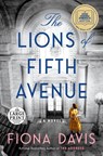 The Lions of Fifth Avenue: A GMA Book Club Pick - Fiona Davis - 9780593285985
