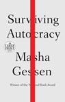 Surviving Autocracy - Masha Gessen - 9780593286005