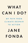 What Can I Do? - Jane Fonda - 9780593296226