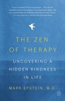 Zen of Therapy - M.D. Mark Epstein - 9780593296639