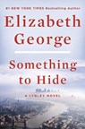 Something to Hide - GEORGE,  Elizabeth - 9780593296844