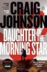 Daughter of the Morning Star - Craig Johnson - 9780593297278