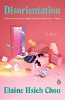 Hsieh Chou, E: Disorientation - Elaine Hsieh Chou - 9780593298374