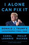 I Alone Can Fix It - Carol Leonnig ; Philip Rucker - 9780593298954
