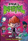 Steve L. McEvil - Lucas Turnbloom - 9780593301456