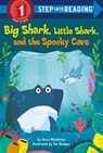 Big Shark, Little Shark, and the Spooky Cave - MEMBRINO,  Anna - 9780593302088