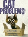 Cat Problems - Jory John ; Lane Smith - 9780593302149