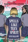 Spells Like Teen Spirit - Kate M. Williams - 9780593304839