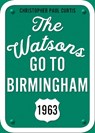 The Watsons Go to Birmingham, 1963 - Christopher Paul Curtis - 9780593306499