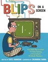 Blips on a Screen - Kate Hannigan - 9780593306734