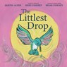 The Littlest Drop - Sascha Alper - 9780593309148