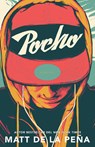 Pocho / Mexican Whiteboy - Matt de la Peña - 9780593313138