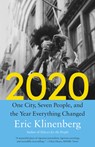 2020: One City, Seven People, and the Year Everything Changed - Eric Klinenberg - 9780593313602