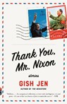 Thank You, Mr. Nixon: Stories - Gish Jen - 9780593314098