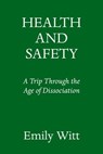 Health and Safety - Emily Witt - 9780593317655