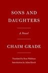 Sons and Daughters - Chaim Grade - 9780593318140