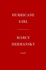 Hurricane Girl - Marcy Dermansky - 9780593320891