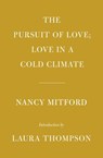 Mitford, N: Pursuit of Love; Love in a Cold Climate - Nancy Mitford - 9780593321270