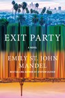 Exit Party - Emily St John Mandel - 9780593321461