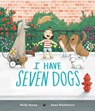 I Have Seven Dogs - HORAN,  Molly - 9780593324356
