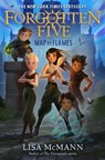 Map of Flames (The Forgotten Five, Book 1) - Lisa McMann - 9780593325421