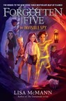 The Invisible Spy (The Forgotten Five, Book 2) - Lisa McMann - 9780593325445