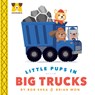 Adurable: Little Pups in Big Trucks - Bob Shea - 9780593325896