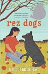 Rez Dogs - Joseph Bruchac - 9780593326220