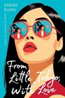 From Little Tokyo, with Love - Sarah Kuhn - 9780593327500