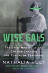 Wise Gals - Nathalia Holt - 9780593328507