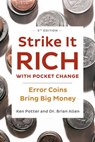 Strike It Rich with Pocket Change - Ken Potter ; Brian Allen - 9780593328613