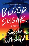 Blood Sugar - Sascha Rothchild - 9780593331569