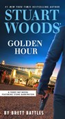 Stuart Woods' Golden Hour - Brett Battles - 9780593331620