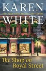 The Shop on Royal Street - Karen White - 9780593334591