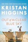Out of the Clear Blue Sky - Kristan Higgins - 9780593335338